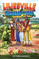 Liliesville Redemption 1562295721 Book Cover