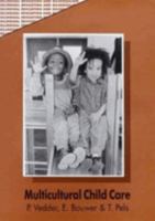 Multicultural Child Care (Bilingual Education and Bilingualism ; 9) 1853593087 Book Cover