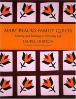 Mary Black's Family Quilts: Memory and Meaning in Everyday Life 1570036101 Book Cover