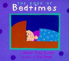 The Book of Bedtimes 0152010017 Book Cover