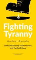 Fighting Tyranny 0648531511 Book Cover