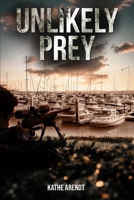 Unlikely Prey B0BSSD2Z76 Book Cover
