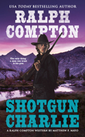 Shotgun Charlie 0451472381 Book Cover