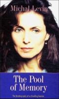 The Pool of Memory: The Autobiography of an Unwilling Intuitive 0717129489 Book Cover