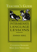 Intermediate Language Lessons, Teacher's Guide 1890623342 Book Cover