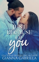 Just Because of You 1733995048 Book Cover