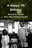 A Happy 7th Birthday 132979186X Book Cover