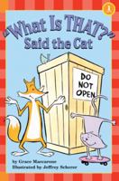 "What is That?" Said the Cat (Hello Reader, Level 1) 0590259458 Book Cover