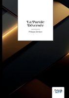 La Parole Déversée (French Edition) B0DZ1ZNRQL Book Cover