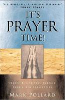 It's Prayer Time: Prayer & Spiritual Warfare from the African-American Perspective 0830725326 Book Cover
