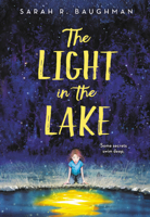 The Light in the Lake 0316422401 Book Cover