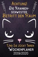 Achtung! Die Krankenschwester betritt den Raum und Sie z�ckt Ihren Wochenplaner 2019 - 2020: DIN A5 Kalender / Terminplaner / Wochenplaner 2019 - 2020 18 Monate: Juli 2019 bis Dezember 2020 mit Jahres 108306004X Book Cover