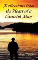 Reflections from the Heart of a Grateful Man 0692772618 Book Cover