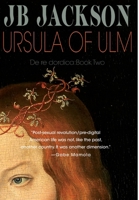 Ursula of Ulm 1956453164 Book Cover