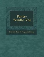 Porte-Feuille Vol 114763954X Book Cover