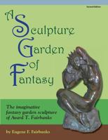 A Sculpture Garden Fantasy 1491024518 Book Cover