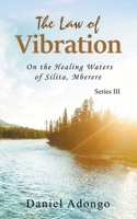 The Law of Vibration B0CVD3FMQ6 Book Cover