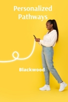 Personalized Pathways: Tailoring Educational Experiences To Meet Individual Needs B0DZ895LBX Book Cover