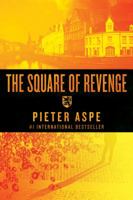 The Square of Revenge: An Inspector Van In Novel 1605984469 Book Cover