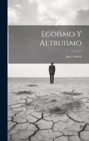 Ego�smo Y Altruismo 1019590963 Book Cover