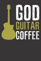 Notebook: God Guitar Coffee Acustic Band Musician 6x9 College Ruled 120 Pages 1081107782 Book Cover