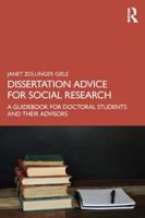 Dissertation Advice for Social Research: A Guidebook for Doctoral Students and Their Advisors 1041085850 Book Cover