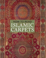How to Read Islamic Carpets 030020809X Book Cover