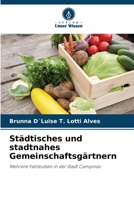 Städtisches und stadtnahes Gemeinschaftsgärtnern (German Edition) 6208055733 Book Cover