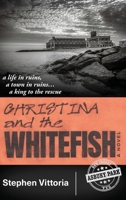 Christina and the Whitefish 1735298913 Book Cover