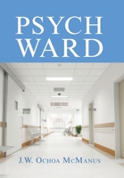 Psych Ward 1664158618 Book Cover