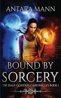 Bound By Sorcery 1976068827 Book Cover