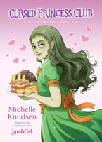 Cursed Princess Club: A Most Unusual Princess 1998341844 Book Cover