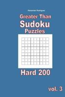 Greater Than Sudoku Puzzles - Hard 200 Vol. 3 1985826127 Book Cover