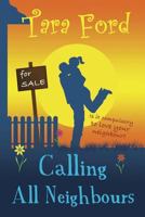 Calling All Neighbours 1534999485 Book Cover