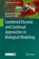 Combined Discrete and Continual Approaches in Biological Modelling 3030415279 Book Cover