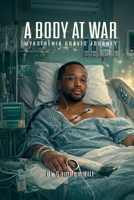 A Body At War B0GWXYKHB4 Book Cover