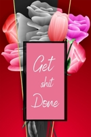 Get Shit Done 1716247667 Book Cover