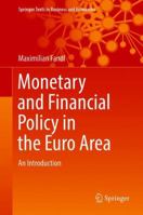 Monetary and Financial Policy in the Euro Area: An Introduction 3030102432 Book Cover