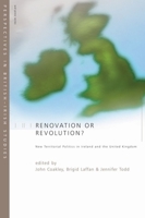 Renovation or Revolution?: New Territorial Politics in Ireland and United Kingdom 1904558046 Book Cover