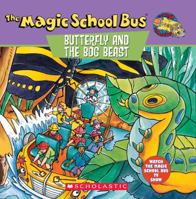 The Magic School Bus: Butterfly And The Bog Beast 0590508342 Book Cover