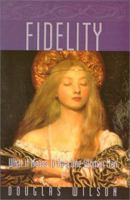 Fidelity : What it Means to be a One-Woman Man 1885767641 Book Cover