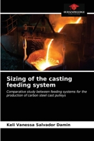 Sizing of the casting feeding system 620363400X Book Cover