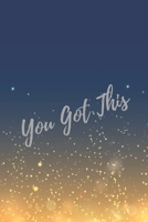 You Got This: Super Boss & Girl Boss Inspirational Quotes Journal & Notebook (Boss Appreciation Gifts) 1702023281 Book Cover