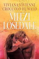Mitzi Losedale 1469180022 Book Cover