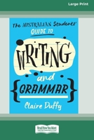 The Australian Students' Guide to Writing and Grammar 1742236006 Book Cover