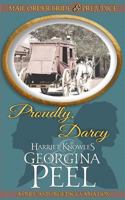 Proudly, Darcy: A Pride and Prejudice Variation (Mail Order Bride and Prejudice) (Volume 1) 1726408531 Book Cover