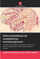 Heteroremediação de competências transdisciplinares (Portuguese Edition) 6206670317 Book Cover