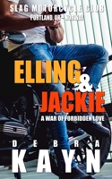 Elling & Jackie: A War of Forbidden Love 1079503358 Book Cover