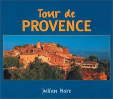 Tour de Provence 1862051631 Book Cover