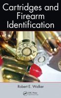 Cartridges and Firearm Identification 0367778300 Book Cover